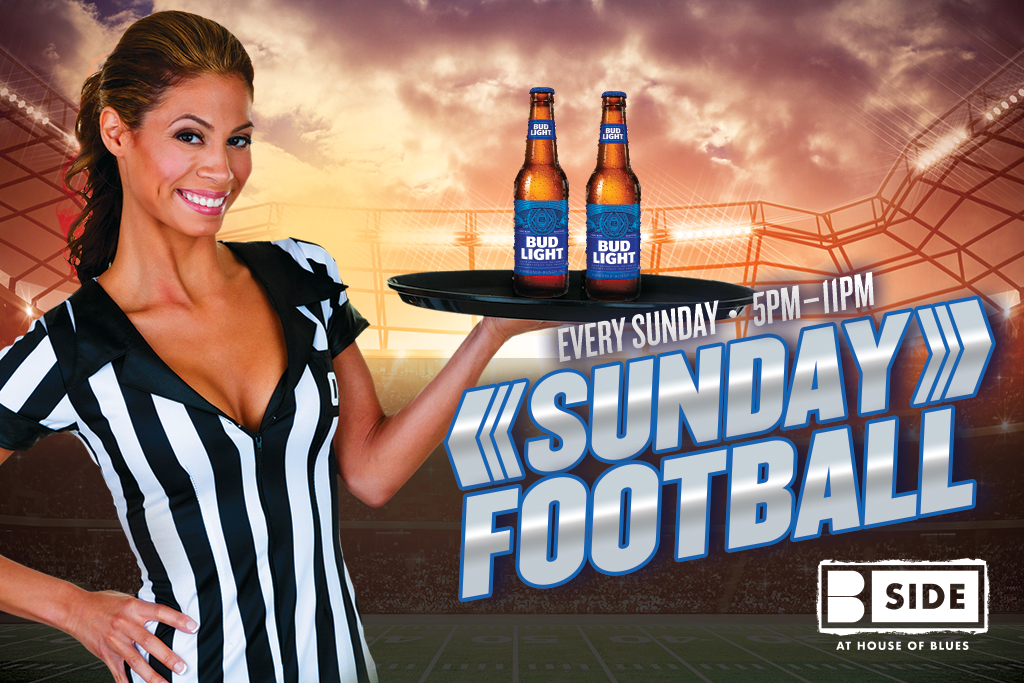 Sunday Night Football at B Side at House of Blues House of Blues